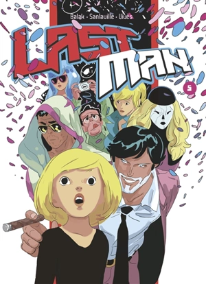 Last Man. Vol. 5 - Balak