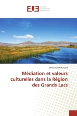 Médiation et valeurs culturelles dans la Région des Grands Lacs - Nduwayo, Emmanuel