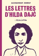 Les lettres d'Hilda Dajc - Aleksandar Zograf