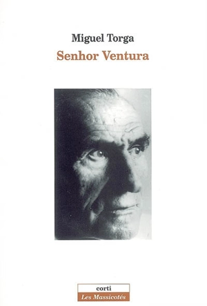 Senhor Ventura - Miguel Torga