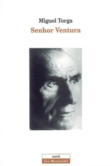 Senhor Ventura - Miguel Torga