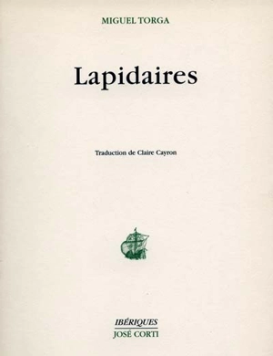 Lapidaires - Miguel Torga
