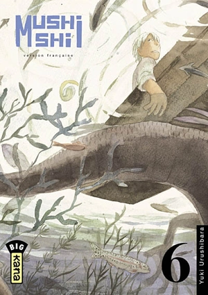 Mushishi. Vol. 6 - Yuki Urushibara