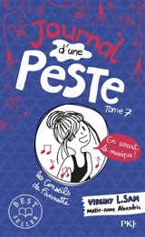 Journal d'une peste. Vol. 7. En avant la musique ! - Virginy L. Sam