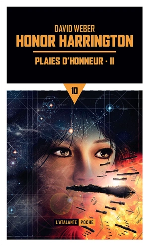 Honor Harrington. Vol. 10. Plaies d'honneur. Vol. 2 - David Weber