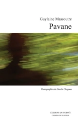 Pavane : danse, écriture, création - Guylaine Massoutre