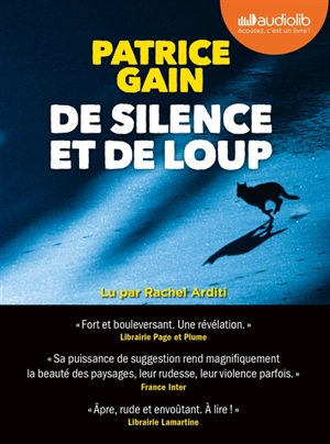 De silence et de loup - Patrice Gain