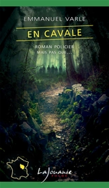 En cavale - Emmanuel Varle