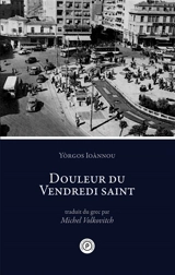 Douleur du vendredi saint - Giorgos Ioannou