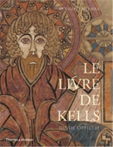 Le livre de Kells : guide officiel - Bernard Meehan