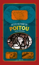 Petite histoire du Poitou - Michel Perraudeau