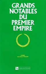 Grands notables du premier Empire. Vol. 27. Somme - Centre de recherches historiques (Paris)