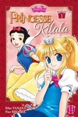 Princesse Kilala. Vol. 1 - Rika Tanaka