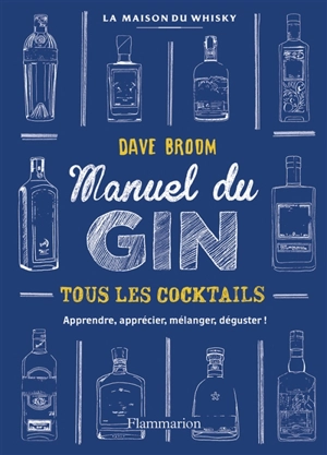 Gin : le manuel - Dave Broom