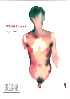 L'indéfinissable - Magali Cazo