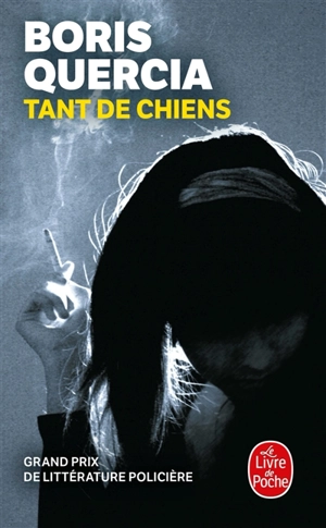 Tant de chiens - Boris Quercia