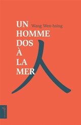 Un homme dos à la mer - Wen Xing Wang
