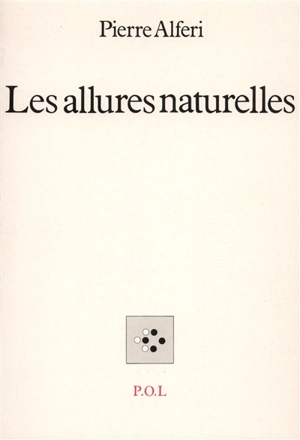 Les Allures naturelles - Pierre Alferi
