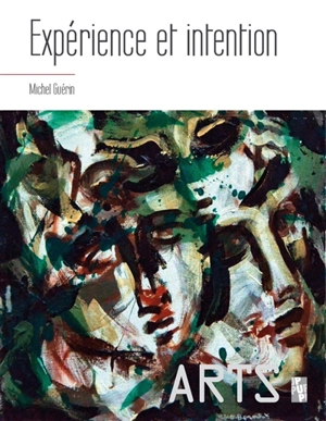 Expérience et intention - Michel Guérin