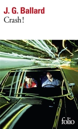 Crash ! - J.G. Ballard