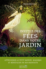 Invitez des fées dans votre jardin - Richard Ely