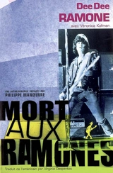 Mort aux Ramones ! - Dee Dee Ramone