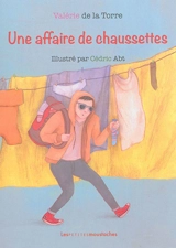 Une affaire de chaussettes - Valérie de La Torre