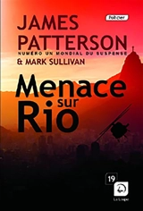 Menace sur Rio. Vol. 1 - James Patterson
