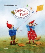 Pippa et Pierrot. Pippa et Pierrot dans le vent d'automne - Daniela Drescher