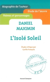 Daniel Maximin, L'isolé soleil - Cyrille François
