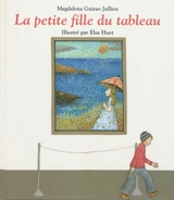 La petite fille du tableau - Magdalena Guirao-Jullien