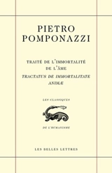 Traité de l'immortalité de l'âme. Tractatus de immortalitate animae - Pierre Pomponace