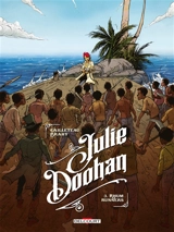 Julie Doohan. Vol. 3. Rhum runners - Thierry Cailleteau