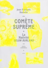 Comète suprême : la Nativité selon Burland - Jean-François Ramelet