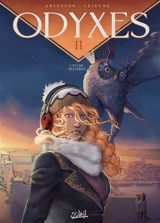 Odyxes. Vol. 2. L'écume des sables - Christophe Arleston