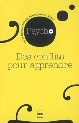 Des conflits pour apprendre - Céline Darnon