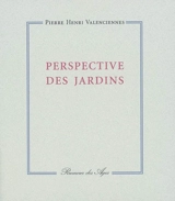 Perspective des jardins - Pierre-Henri de Valenciennes