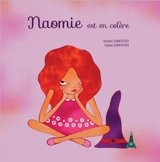 Naomie est en colère - Auriane Dumortier
