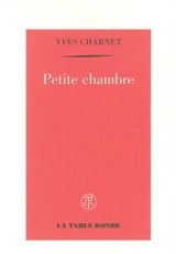 Petite chambre - Yves Charnet