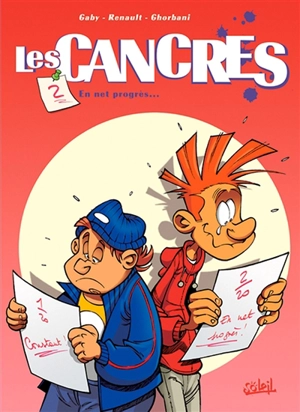 Les cancres. Vol. 2. En net progrès... - Gaby