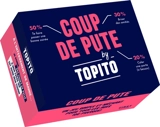 Coup de pute by Topito - Topito (site web)