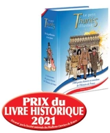 Le petit Thuriès illustré : le dictionnaire des petites histoires de l'histoire de France : de la préhistoire à nos jours - Yves Thuriès