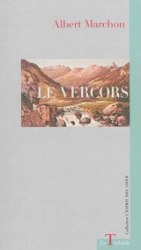Le Vercors - Albert Marchon
