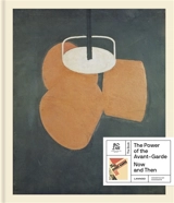 The power of the Avant-Garde : now and then