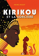 Kirikou et la sorcière - Michel Ocelot