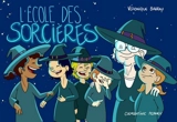 L'école des sorcières - Véronique Barrau