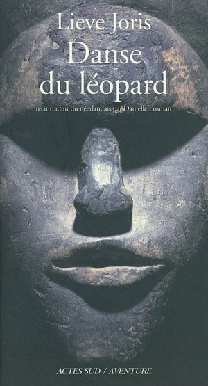 La danse du léopard - Lieve Joris