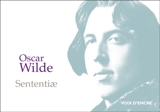 Sententiae : pensées et aphorismes tirés des articles de l'auteur - Oscar Wilde