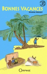 Bonnes vacances - Nicole Noizet