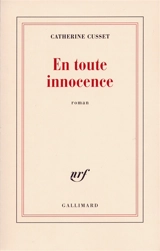 En toute innocence - Catherine Cusset